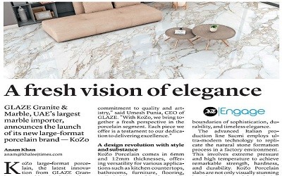 Glaze Granite & Marble, UAE’s largest marble importer, announces the launch of its new large-format porcelain brand KOZO - Khaleej Times, Business, September 29, 2023